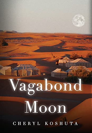 Vagabond Moon by Cheryl Koshuta 9781088014486