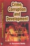 Crime, Corruption and Development by D.Narasimha Reddy 9788176293457