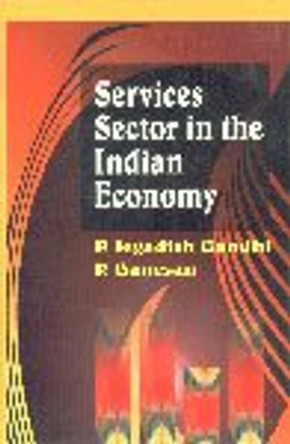 Services Sector in the Indian Economy by P.J. Gandhi 9788176293815