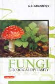 Fungi Biological Diversity by C. S. Chandoliya 9788178844923