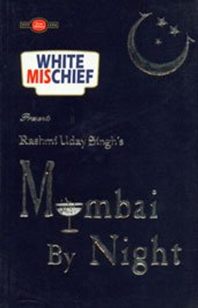 Mumbai by Night by Rashmi Uday Singh 9788179910009