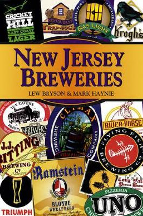 New Jersey Breweries by Lew Bryson 9780811735049