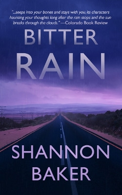 Bitter Rain by Shannon Baker 9781648754142