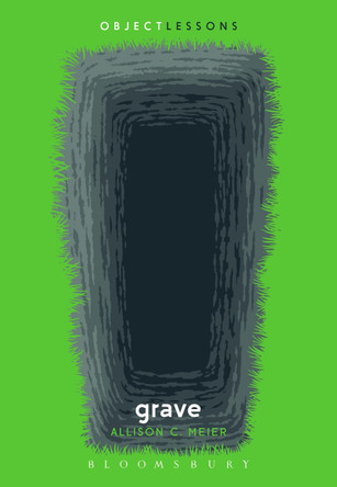 Grave by Allison C. Meier