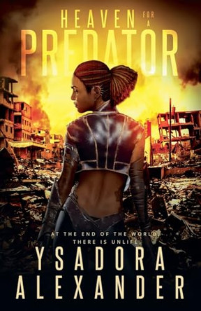 Heaven for a Predator by Ysadora Alexander 9781763687417