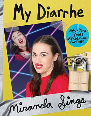 My Diarrhe by Miranda Sings 9781471172069