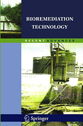 Bioremediation Technology: Recent Advances by M. H. Fulekar 9789400796874