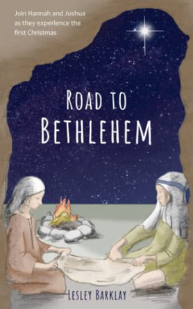 Road to Bethlehem by Lesley Barklay 9780645175745