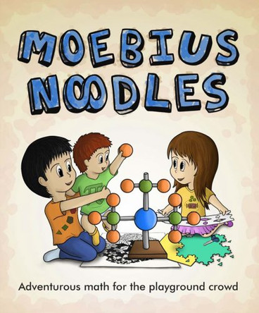 Moebius Noodles by Yelena McManaman 9780977693955