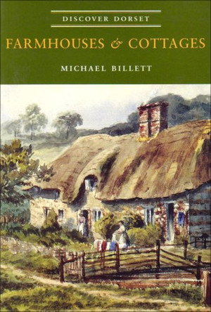 Farmhouses and Cottages by Michael Billett 9781874336785