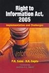 Right to Information Act: 2005 by P.K. Saini 9788184501681