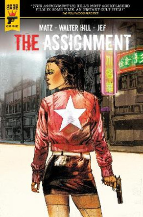 The Assignment by Walter Hill