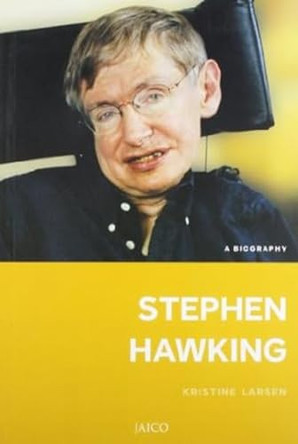 Stephen Hawking: A Biography by Kristine Larsen 9788184953558