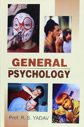 General Psychology by R.S. Yadav 9788189005382
