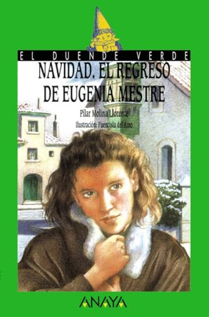 Navidad, el Regreso de Eugenia Mestres by Pilar Molina Llorente 9788420762814