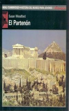 El Partenon by Susan Woodford 9788476005231