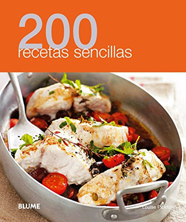 200 Recetas Sencillas by Louise Pickford 9788480769006