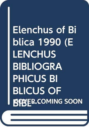 Elenchus of Biblica 1990 by Robert Carver North 9788876535994