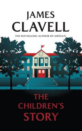 The Children's Story by James Clavell