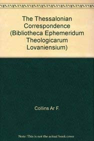 The Thessalonian Correspondence by R. F. Collins 9789068312621