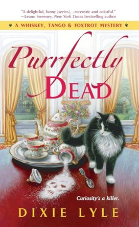 Purrfectly Dead by Dixie Lyle 9781250391407