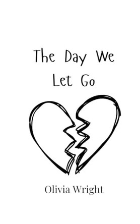 The Day We Let Go by Olivia Wright 9789908006154
