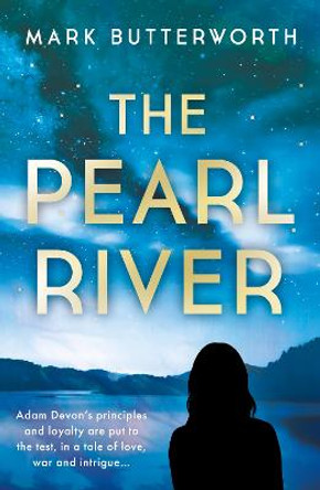The Pearl River by Mark Butterworth