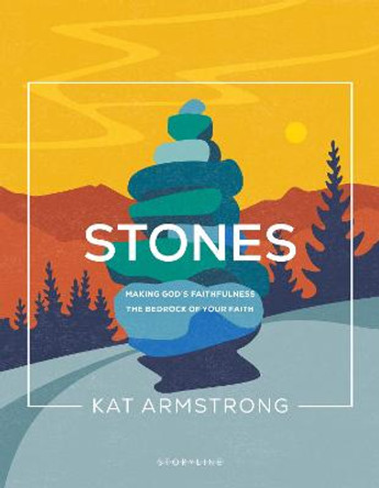 Stones by Kat Armstrong