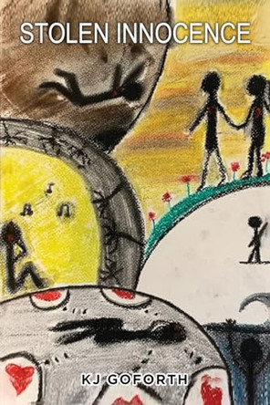 Stolen Innocence by Kj Goforth 9798887756967