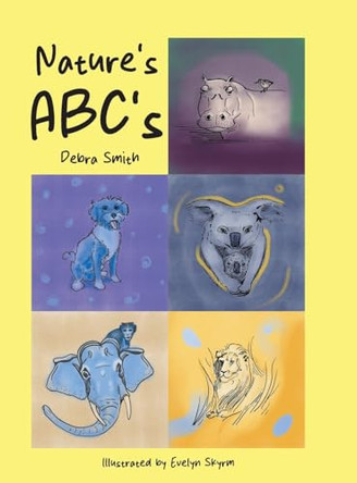 Nature's ABC's by Debra Smith 9798887930848