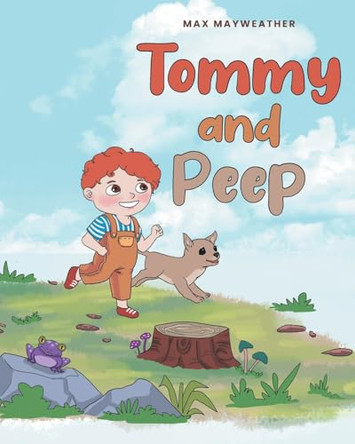 Tommy and Peep by Max Mayweather 9798889605584