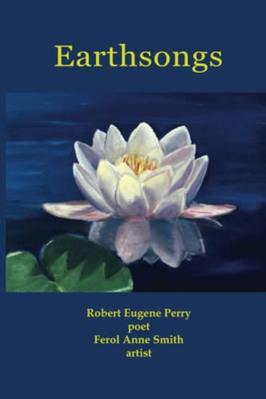 Earthsongs by Ferol Anne Smith 9781948521789