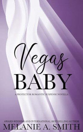Vegas Baby by Melanie a Smith 9781952121708