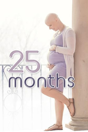 25 months by Beth Brubaker 9781955791762