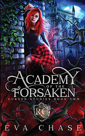 Academy of the Forsaken by Eva Chase 9781989096604