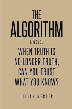 The Algorithm by Julian Mercer 9798330503988