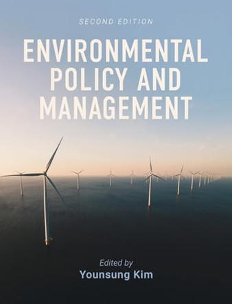 Environmental Policy and Management by Younsung Kim 9798823368575
