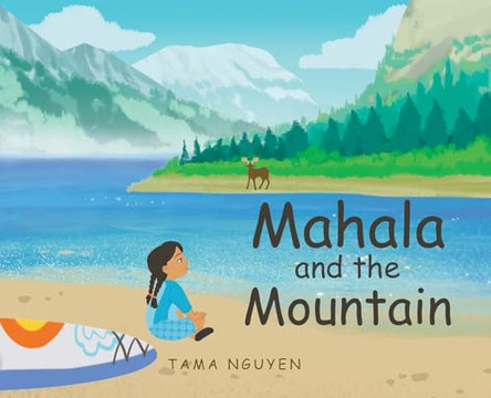 Mahala and the Mountain by Tama Nguyen 9798893450903