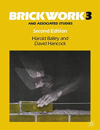 Brickwork 3 and Associated Studies by Harold Bailey 9780333519578