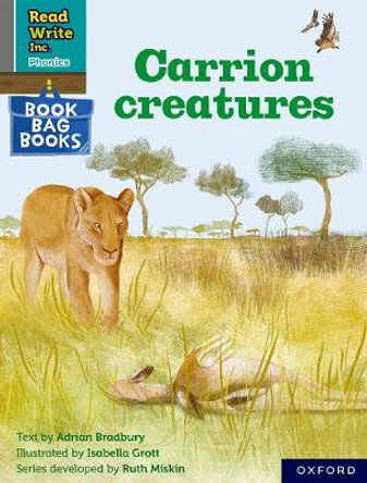 Read Write Inc. Phonics: Grey Set 7 Book Bag Book 10 Carrion creatures by Adrian Bradbury