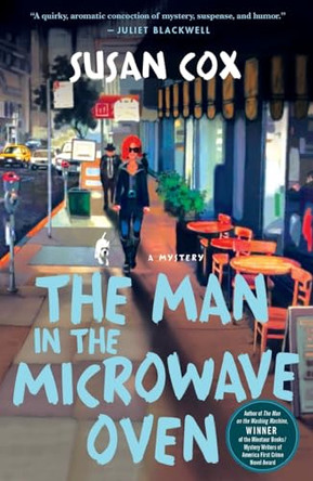 Man in the Microwave Oven by Susan Cox 9781250359421