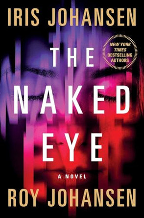 Naked Eye by Iris Johansen 9781250878014