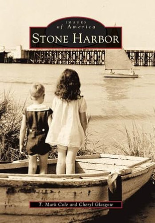 Stone Harbor by T. Mark Cole 9780738505220