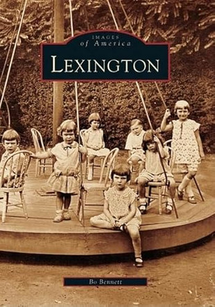 Lexington by Bo Bennett 9780738542607