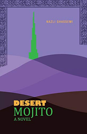 Desert Mojito by Nazli Ghassemi 9780985300906