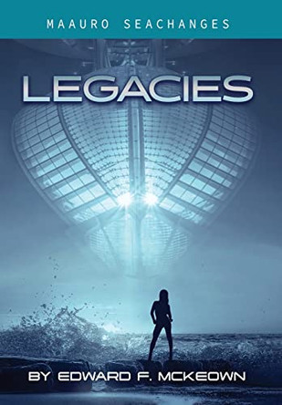Legacies by Edward McKeown 9781087863467