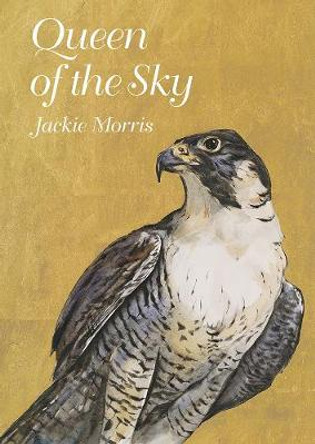 Queen of the Sky by Jackie Morris