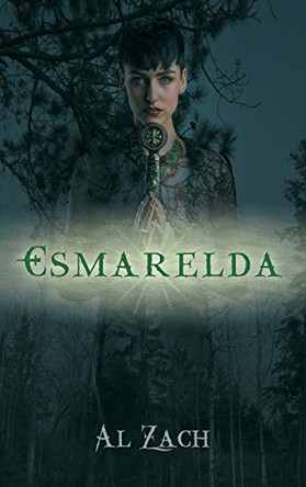 Esmarelda by Al Zach 9781480888715