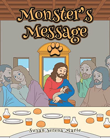 Monster's Message by Susan Serena Marie 9781639610921