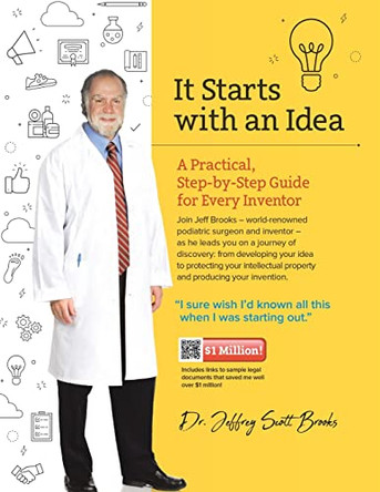 It Starts With An Idea by Dr Jeffrey Scott Brooks 9781639859641